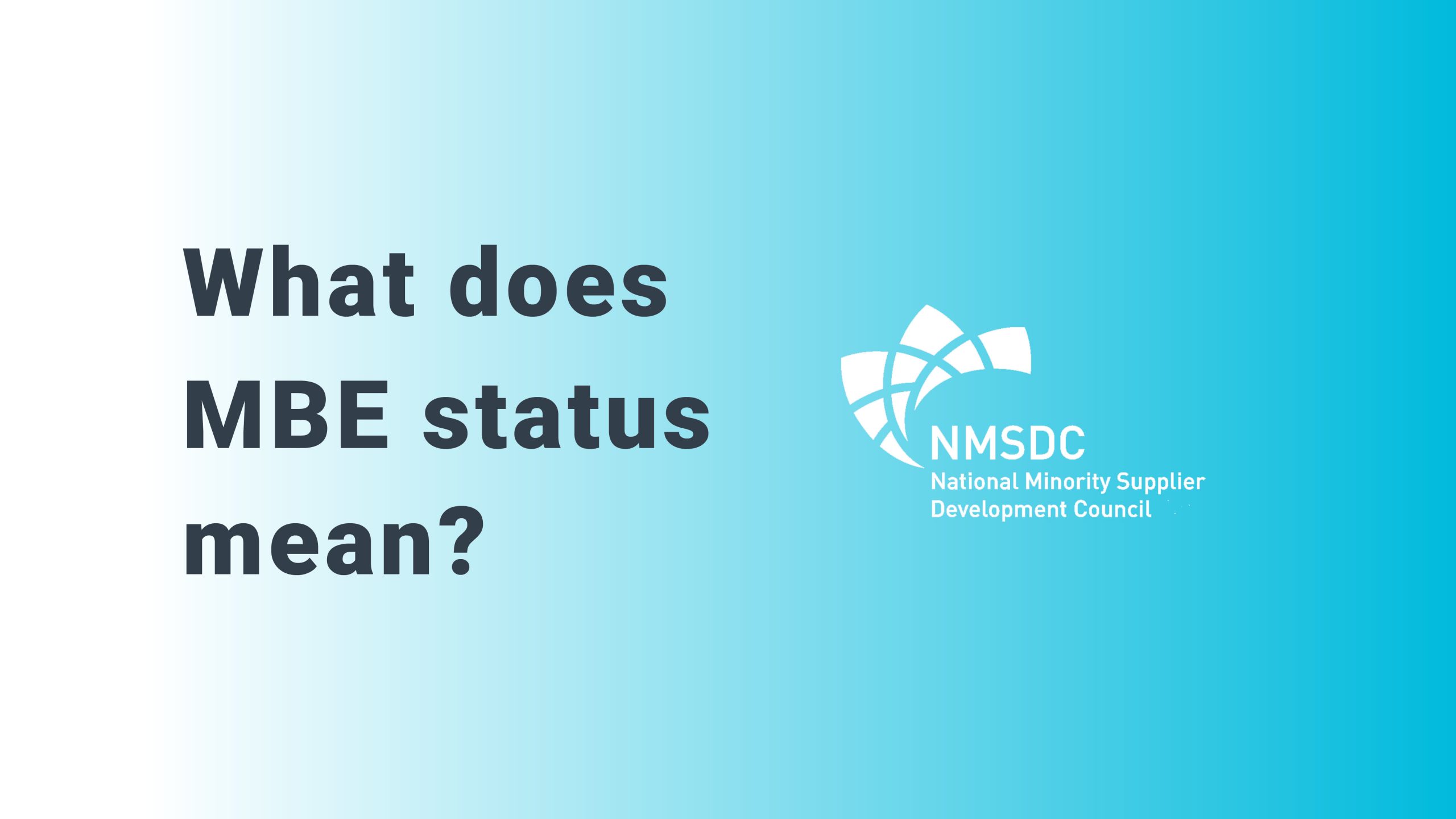 What does MBE status mean?